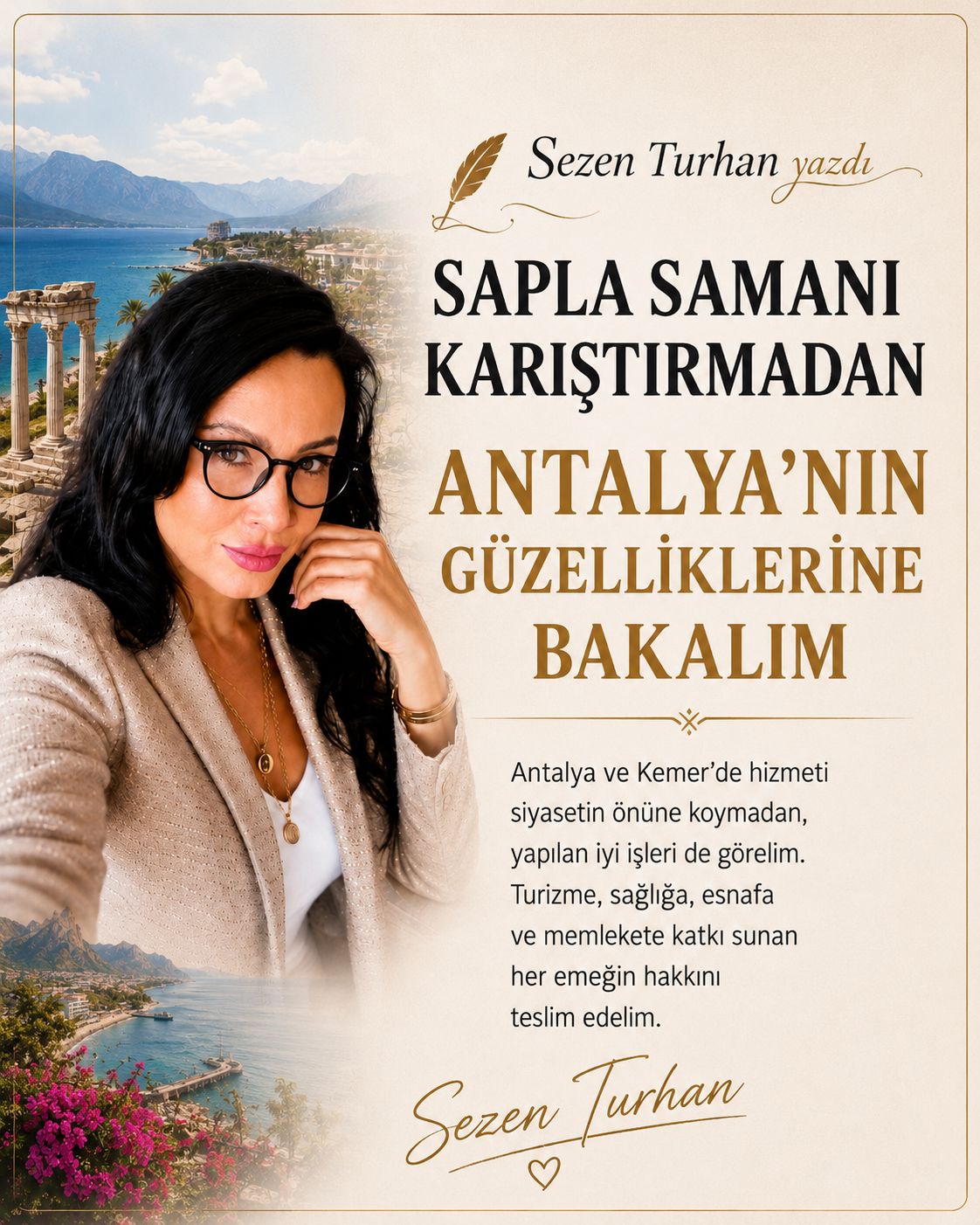 Sapla Samanı Karıştırmadan, Antalya’nın Güzelliklerine Bakalım