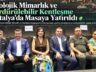Ekolojik Mimarlık ve Sürdürülebilir Kentleşme Antalya’da Masaya Yatırıldı