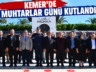 Kemer’de Muhtarlar Günü kutlandı 