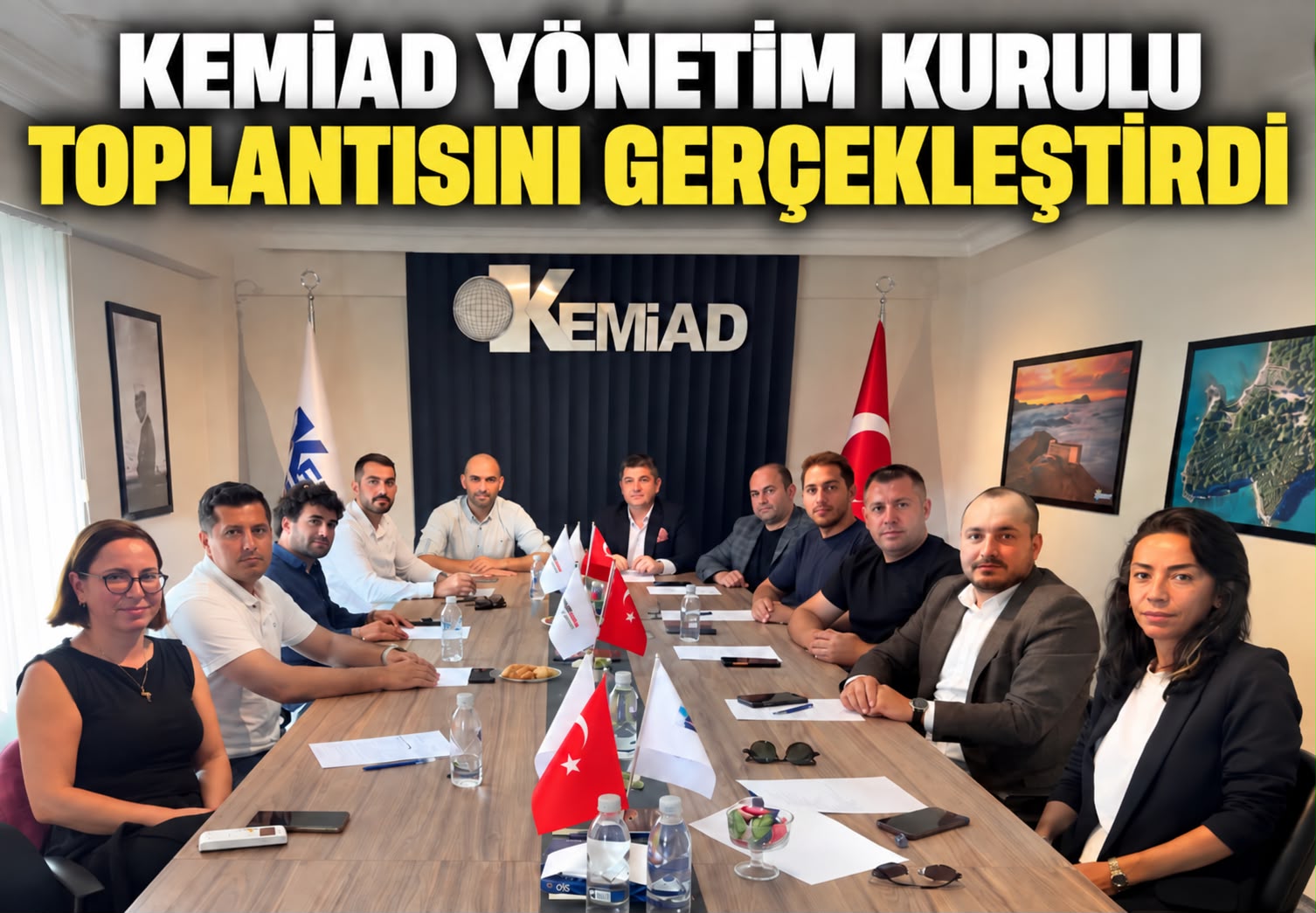 KEMİAD Yönetimi Yeni Dönem Çalışmalarını Değerlendirdi