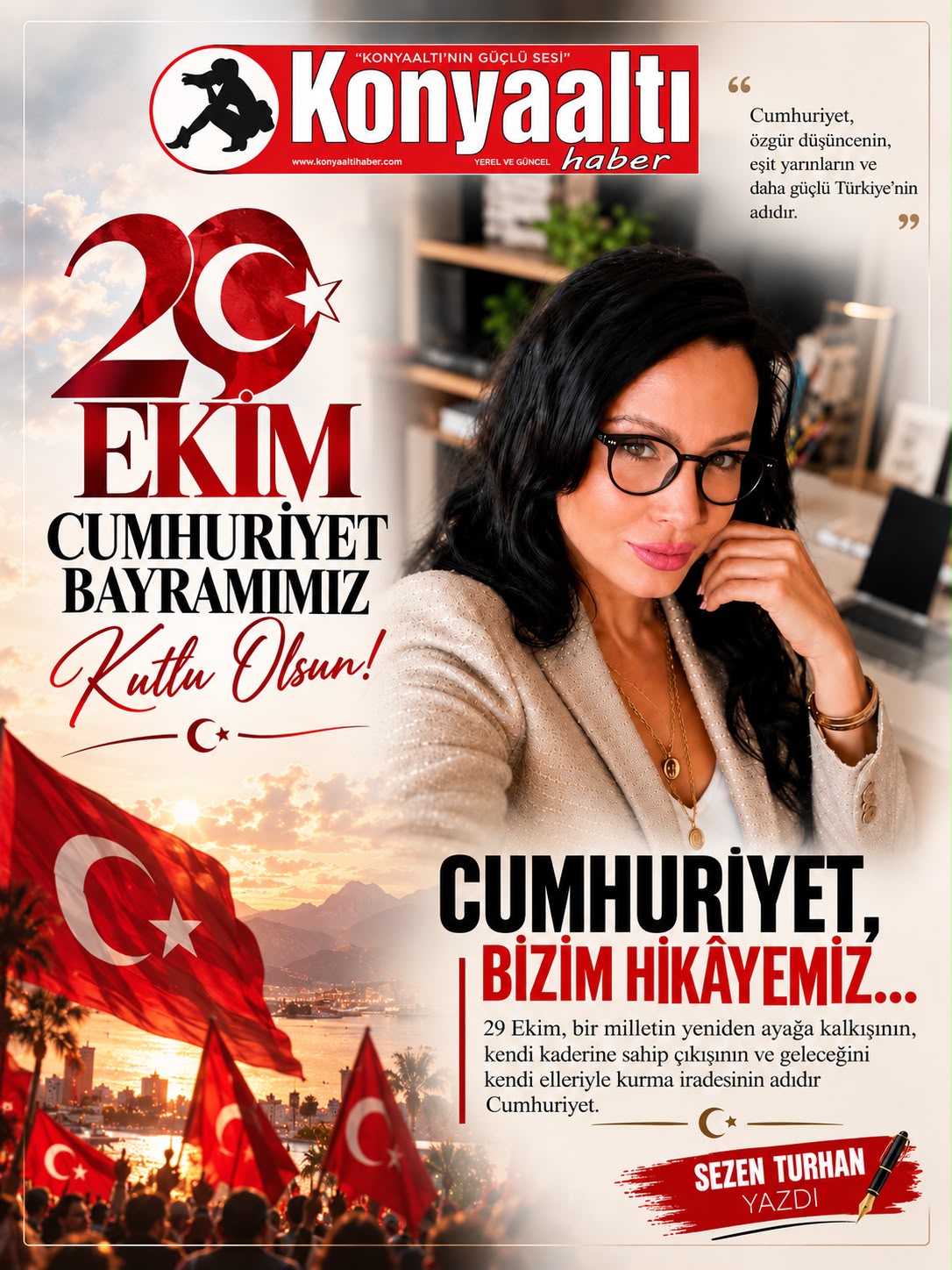 CUMHURİYET, BİZİM HİKÂYEMİZ…